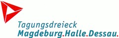 Tagungsdreieck Magdeburg.Halle.Dessau.