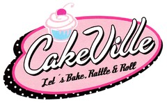 CakeVille Let's Bake, Rattle & Roll