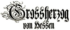 Grossherzog von Hessen