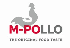 M-POLLO THE ORIGINAL FOOD TASTE