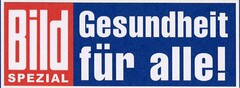 Bild SPEZIAL Gesundheit für alle!