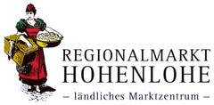 REGIONALMARKT HOHENLOHE - ländliches Marktzentrum -