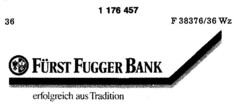 FÜRST FUGGER BANK erfolgreich aus Tradition