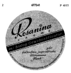 Rosanina CREME m/biolog. Gewebsaktivator