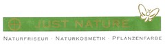 JUST NATURE NATURFRISEUR · NATURKOSMETIK · PFLANZENFARBE