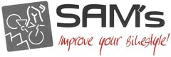 SAM´s Improve your Bikestyle!