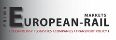 PRIMA European-Rail Markets TECHNOLOGY LOGISTICS COMPANIES TRANSPORT POLICY