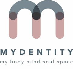 m MYDENTITY my body mind soul space