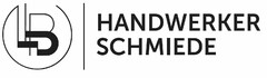 HANDWERKER SCHMIEDE