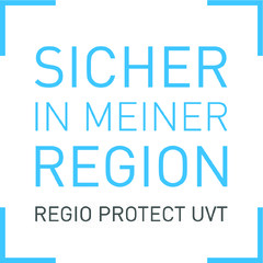 SICHER IN MEINER REGION REGIO PROTECT UVT