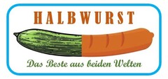 HALBWURST Das Beste aus beiden Welten