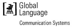 Global Language Communication Systems