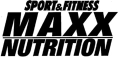 SPORT & FITNESS MAXX NUTRITION