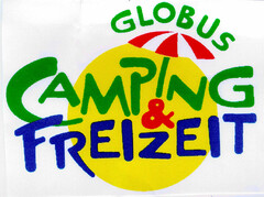 GLOBUS CAMPING & FREIZEIT