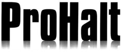 ProHalt