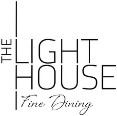 THE LIGHT HOUSE Fine Dining