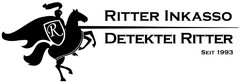 RITTER INKASSO DETEKTEI RITTER SEIT 1993