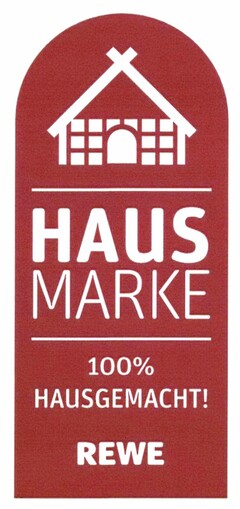 HAUSMARKE 100% HAUSGEMACHT! REWE