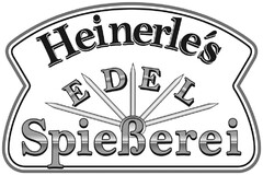 Heinerle's EDEL Spießerei