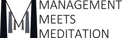 MANAGEMENT MEETS MEDITATION