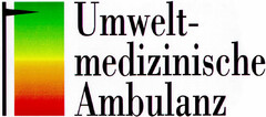 Umwelt-medizinische Ambulanz