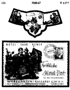 MOSEL - SAAR - RUWER Fröhliche Mosel-Post