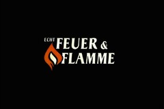 ECHT FEUER & FLAMME