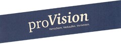 proVision Versichern. Verkaufen. Vernetzen.