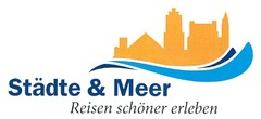 Städte & Meer Reisen schöner erleben