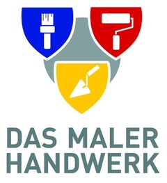 DAS MALER HANDWERK