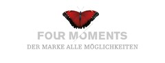 FOUR MOMENTS DER MARKE ALLE MÖGLICHKEITEN