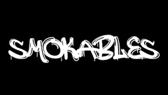 SMOKABLES