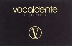 vocaldente A CAPELLA