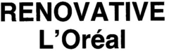 RENOVATIVE L`Oréal