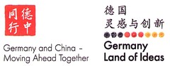 Germany and China - Moving Ahead Together Germany Land of Ideas