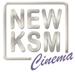 NEW KSM Cinema