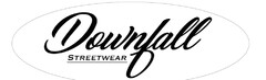 Downfall STREETWEAR