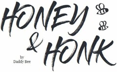 HONEY & HONK by Daddy Bee