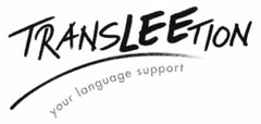 TRANSLEETION your language support