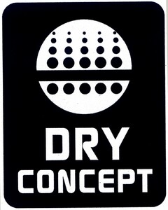 DRY CONCEPT