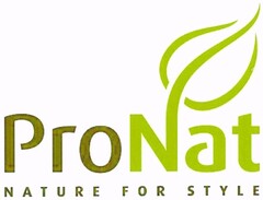 ProNat NATURE FOR STYLE