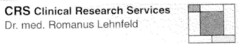 CRS Clinical Research Services Dr. med. Romanus Lehnfeld