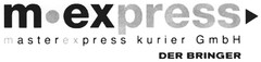 m express masterexpress kurier GmbH DER BRINGER