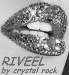 Riveel by Crystal Rock