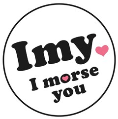 Imy I morse you