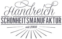 Handreich SCHÖNHEITSMANUFAKTUR seit 2008