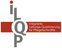 iLQP Integrierte Leitungs-Qualifizierung für Pflegefachkräfte