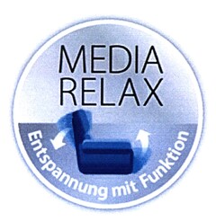 MEDIA RELAX Entspannung mit Funktion