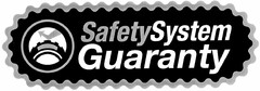 SafetySystem Guaranty