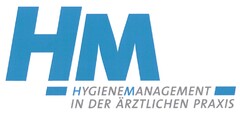 HM HYGIENEMANAGEMENT IN DER ÄRZTLICHEN PRAXIS